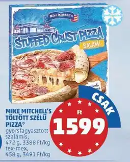 PENNY Mike Mitchell's Töltött Szélű Pizza ajánlat