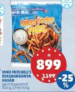 PENNY Mike Mitchell's Édesburgonya Hasáb ajánlat