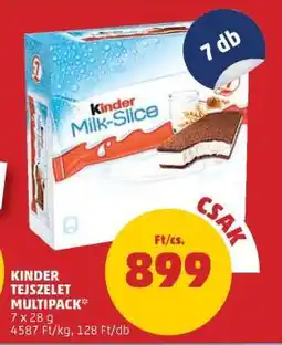 PENNY Kinder tejszelet multipack ajánlat