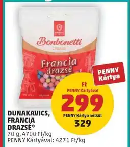 PENNY Dunakavics, Francia drazsé ajánlat