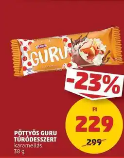 PENNY PÖTTYÖS Guru túródesszert ajánlat