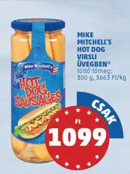 PENNY Mike Mitchell's Hot Dog Virsli Üvegben ajánlat