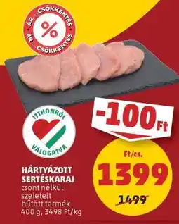 PENNY Hártyázott Sertéskaraj ajánlat