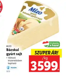 Lidl Mizo Bácskai gyúrt sajt ajánlat