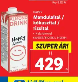 Lidl Happy Mandulaital / kkuszital / rizital ajánlat