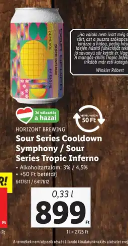 Lidl Horizont Brewing Sour Series Cooldown Symphony / Sour Series Tropic Inferno ajánlat