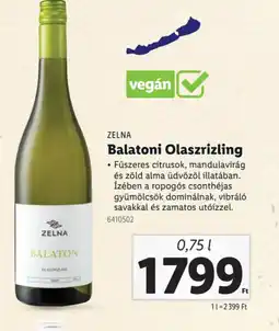 Lidl Zelna Balatoni Olaszrizling ajánlat
