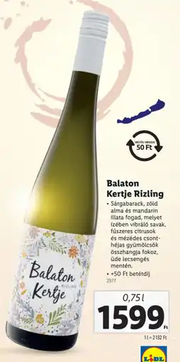 Lidl Balaton Kertje Rizling ajánlat