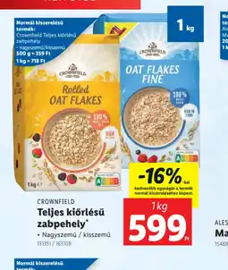 Lidl Crownfield Teljes kiőrlésű zabpehely ajánlat