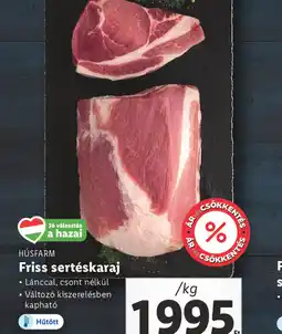 Lidl Húsfarm Friss sertéskaraj ajánlat