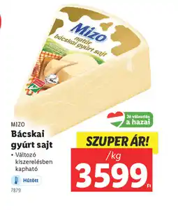 Lidl Mizo bácskai gyúrt sajt ajánlat