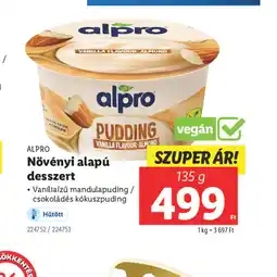 Lidl Alpro Növényi alapú desszert ajánlat