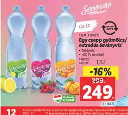 Lidl Szentkirályi Egy csepp gyümölcs extradus ásványvíz ajánlat