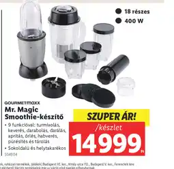 Lidl Gourmetmaxx Mr. Magic Smoothie-készítő ajánlat