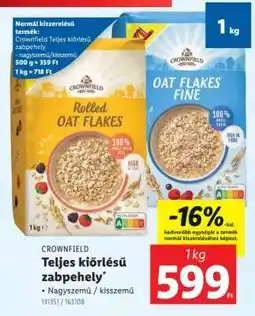 Lidl Crownfield Teljes kiőrlésű zabpehely ajánlat