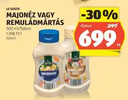 ALDI Le Gusto Majonéz vagy Remuládmártás ajánlat