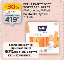 Auchan BELLA PANTY SOFT TISZTASÁGI BETÉT ajánlat