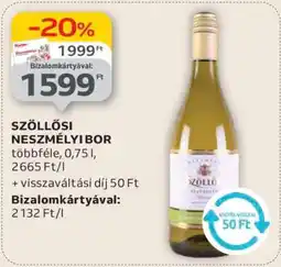 Auchan SZŐLLŐSI NESZMÉLYI BOR ajánlat