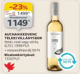 Auchan Auchan Kedvenc Teleki Villányi Bor ajánlat