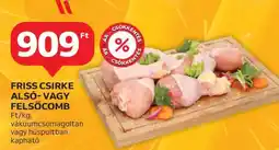 Auchan Friss csirke alsó- vagy felsőcomb ajánlat