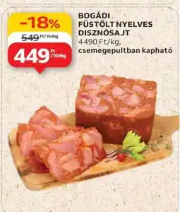 Auchan Bogádi Füstölt Nyelves Disznósajt ajánlat