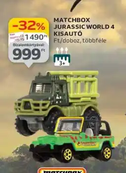 Auchan MATCHBOX JURASSIC WORLD 4 KISAUTÓ ajánlat