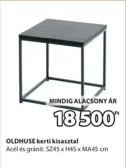 JYSK OLDHUSE kerti kisasztal ajánlat
