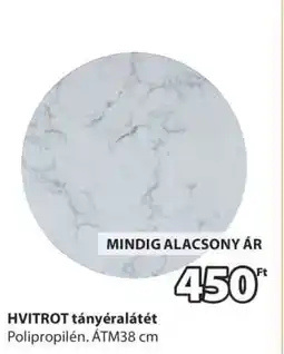 JYSK HVITROT tányéralátét ajánlat