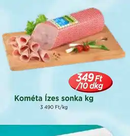 Real Kométa ízes sonka ajánlat