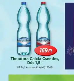 Real Theodora Calcia Csendes, Dús ajánlat