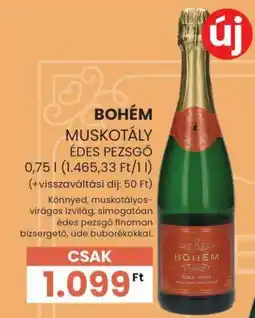 Spar Bohém Muskotály Édes Pezsgő ajánlat