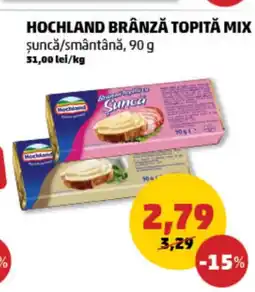 PENNY Hochland brânză topită mix ajánlat