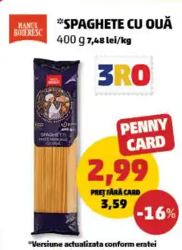 PENNY Hanul boieresc spaghete cu ouă ajánlat