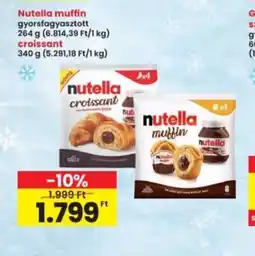 Interspar Nutella muffin/croissant ajánlat