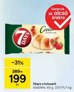 Tesco 7days croissant ajánlat