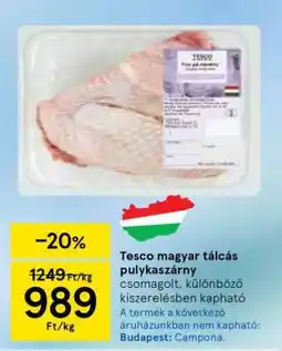 Tesco Tesco magyar tálcás pulykaszárny ajánlat