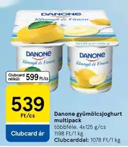 Tesco Danone gyümölcsjoghurt multipack ajánlat