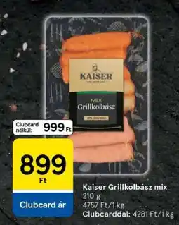 Tesco KAISER GRILLKOLBÁSZ MIX ajánlat