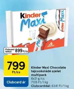 Tesco Kinder Maxi Chocolate multipack ajánlat