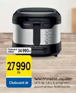 Tesco Tefal FF215D30 olajsütő ajánlat