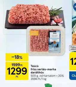 Tesco Tesco friss sertés-marha darálthús ajánlat