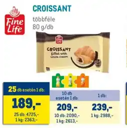 Metro Fine Life Croissant ajánlat