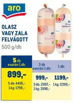 Metro Aro olasz / zala felvágott ajánlat