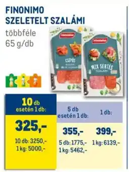 Metro Finonimo Szeletelt szalámi ajánlat