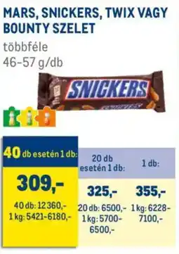 Metro Mars, Snickers, Twix, Bounty szelet ajánlat