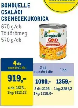 Metro Bonduelle Családi csemegekukorica ajánlat