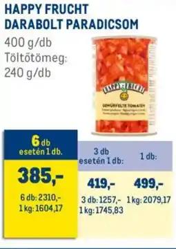 Metro Happy Frucht Darabolt Paradicsom ajánlat