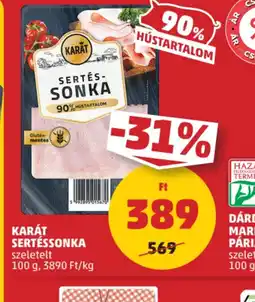 PENNY Karát Sertéssonka ajánlat