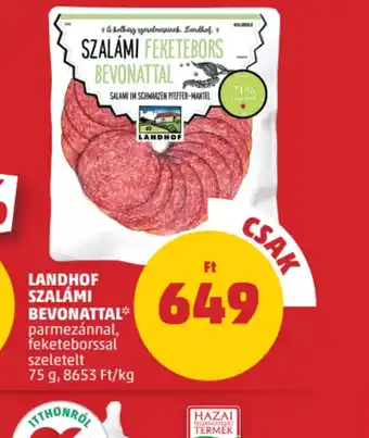 PENNY Landhof Szalámi Bevonattal ajánlat