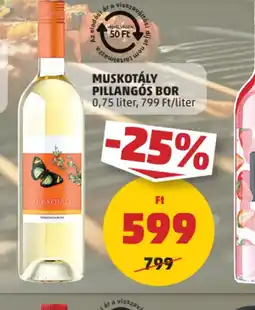PENNY Muskotály Pillangs Bor ajánlat